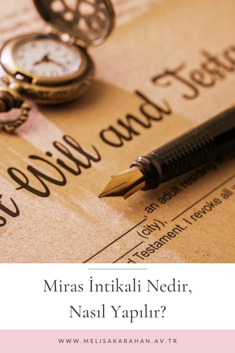 miras-intikali-nedir-nasil-yapilir